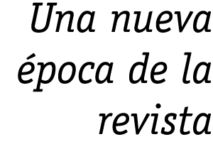 Una nueva época de la revista